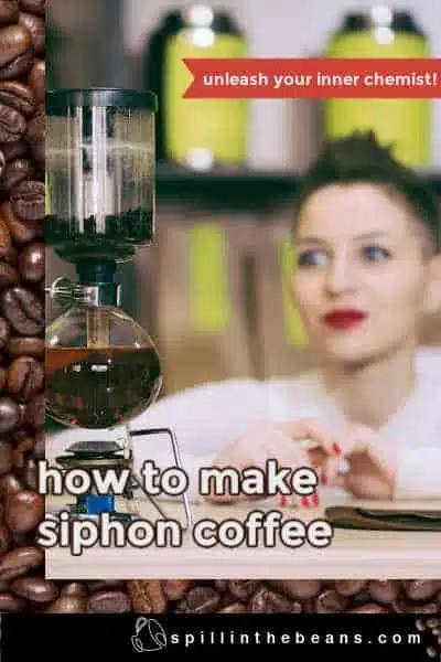 how to make siphon coffee, siphon coffee, syphon coffee, vacuum coffee