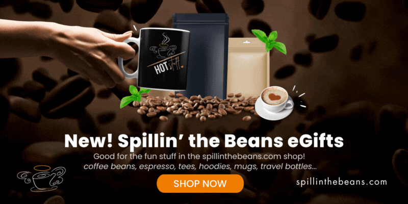 spillinthebeans.com gifts, coffee gifts, best egifts